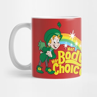 Her Body Her Choice Mug